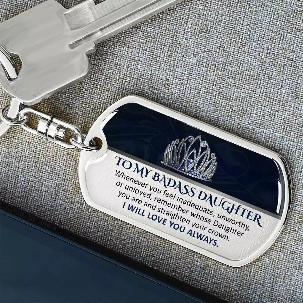 To My Daughter Keychain
