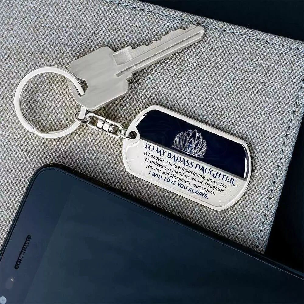 To My Daughter Keychain