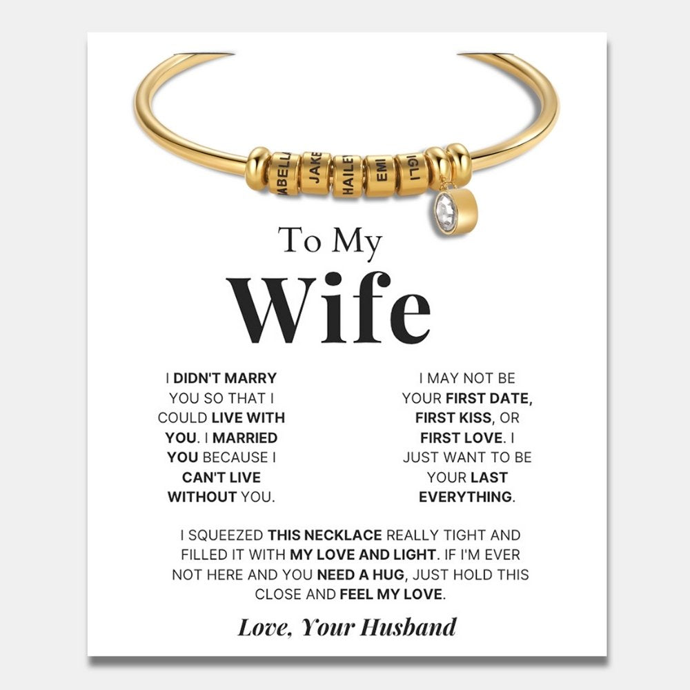 To My Wife - Open Bangle Bracelet with Personalised Name Beads
