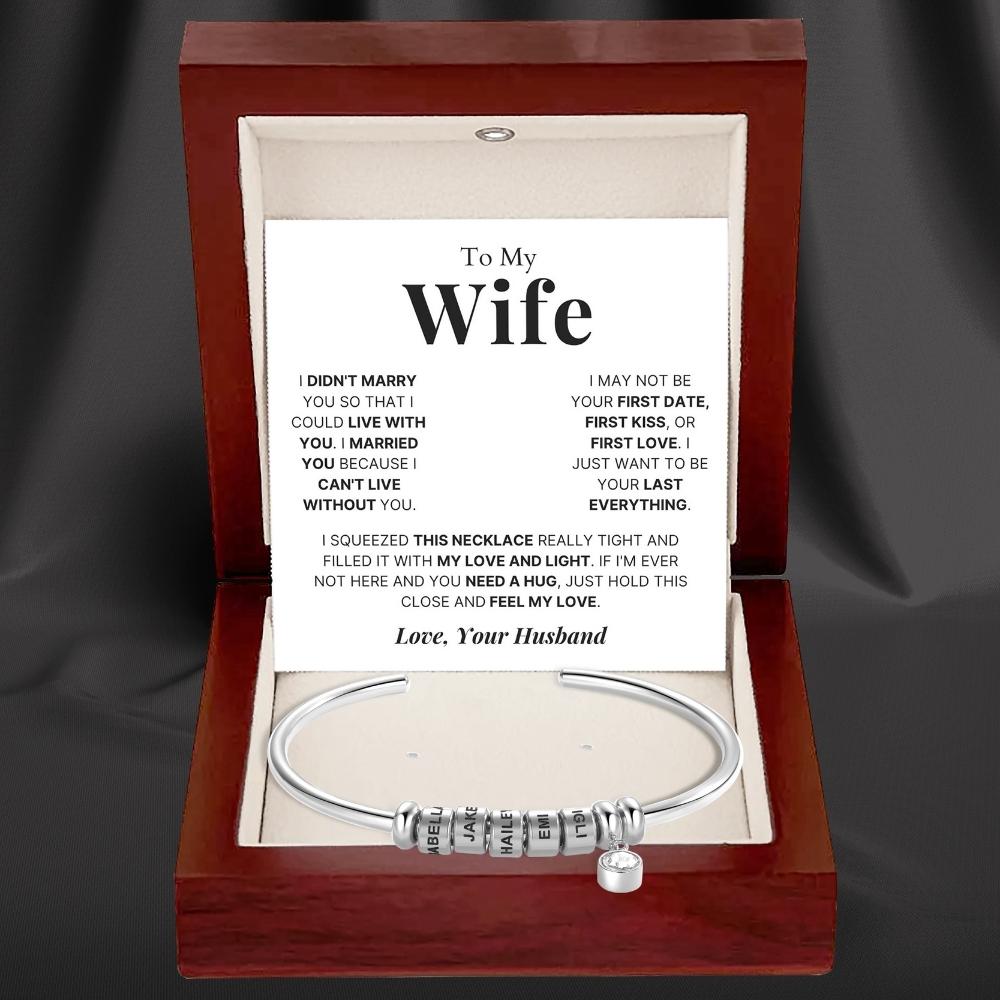 To My Wife - Open Bangle Bracelet with Personalised Name Beads