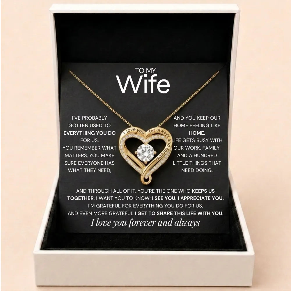 Forever & Always Heart Necklace - One Who Keeps Us Together