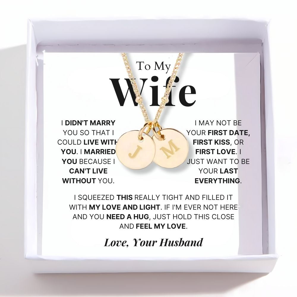 To My Wife - Disc Necklace With Engraved Initials