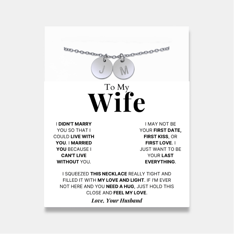 To My Wife - Disc Necklace With Engraved Initials