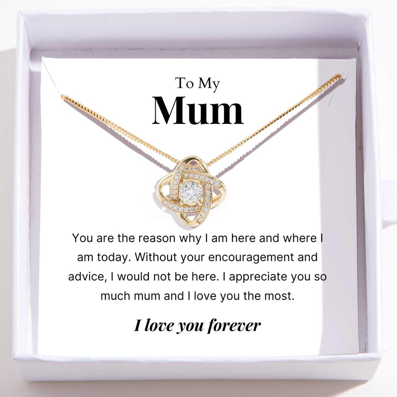 To Mum – Love Knot Necklace For Mum – You Are The Reason