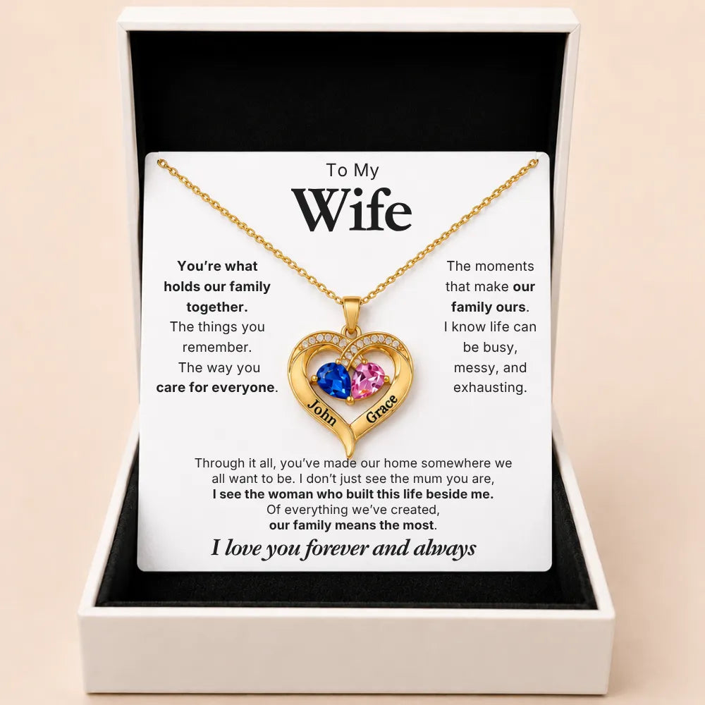 Together Forever Birthstone Heart Necklace For Wife - You Hold Us Together