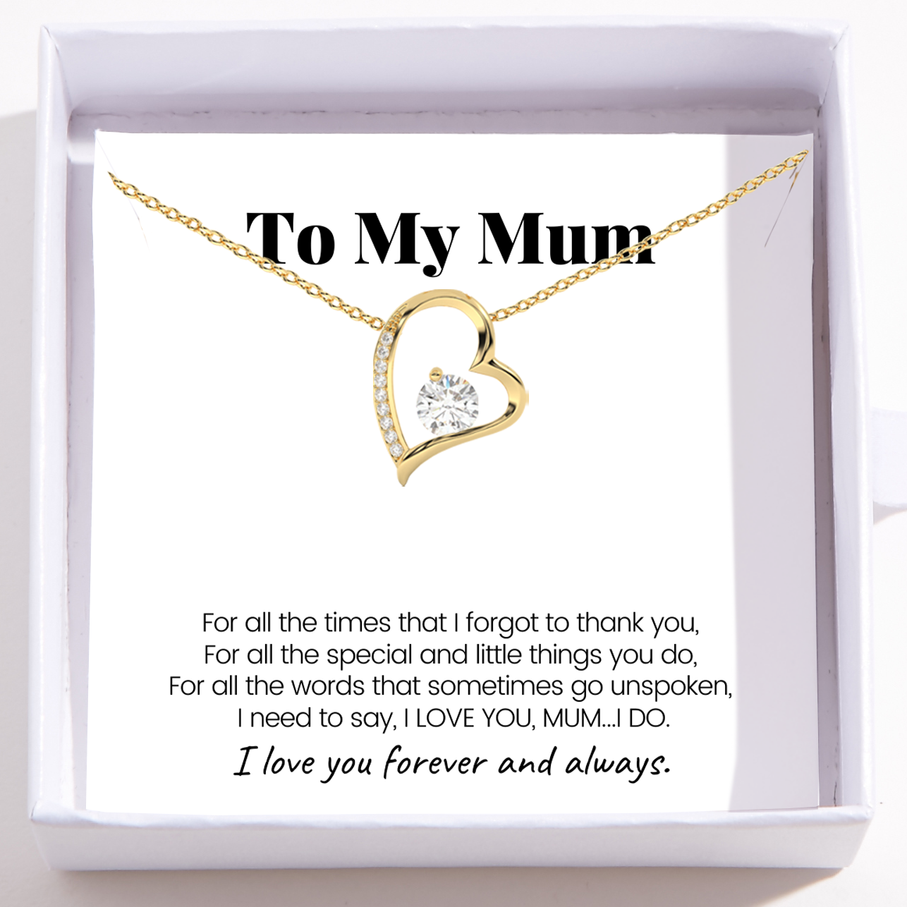 To My Mum – Love Heart Necklace – I Love You Forever