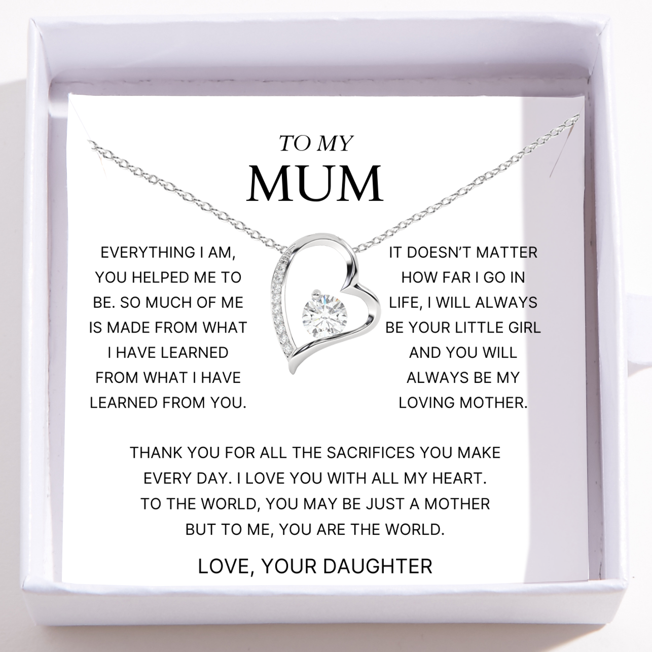 To My Mum – Love Heart Necklace – Thank You For All The Sacrifices