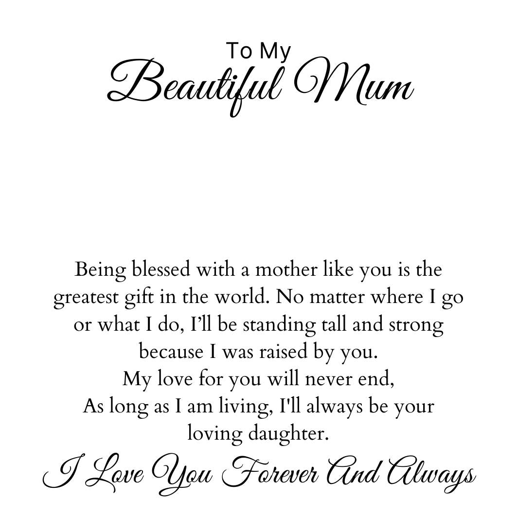 To My Beautiful Mum – Love Heart Necklace – My Love For You Will Never End