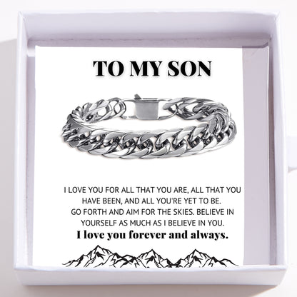 To My Son Bracelet- Male Stainless Steel Cuban Bracelet- I Believe In You