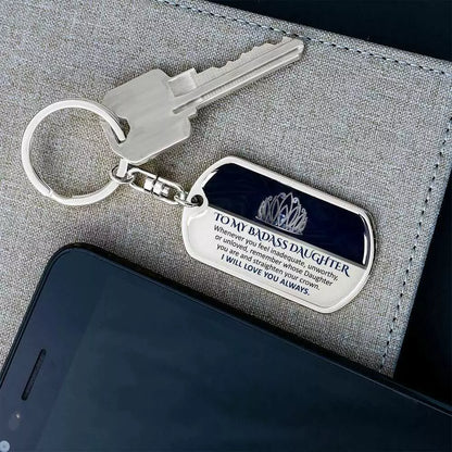 To My Daughter Keychain
