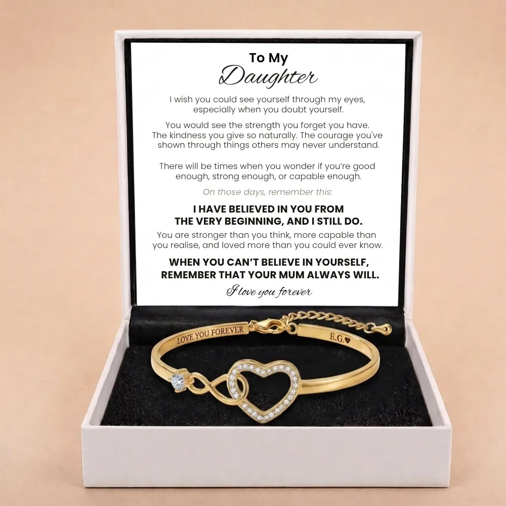 Forever Linked Bracelet For Daughter - 'I Have Believed In You'