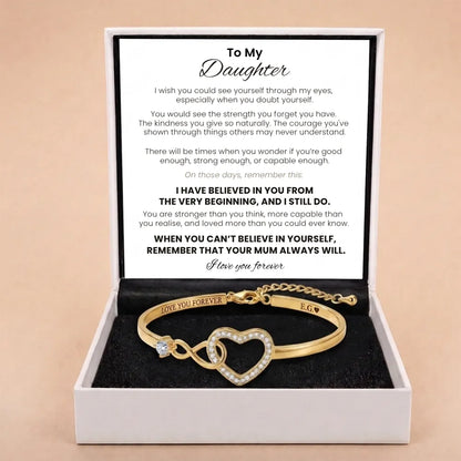 Forever Linked Bracelet For Daughter - 'I Have Believed In You'