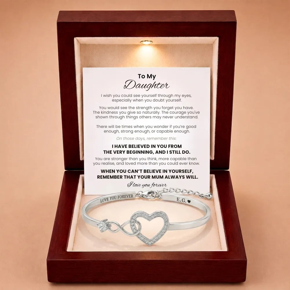 Forever Linked Bracelet For Daughter - 'I Have Believed In You'