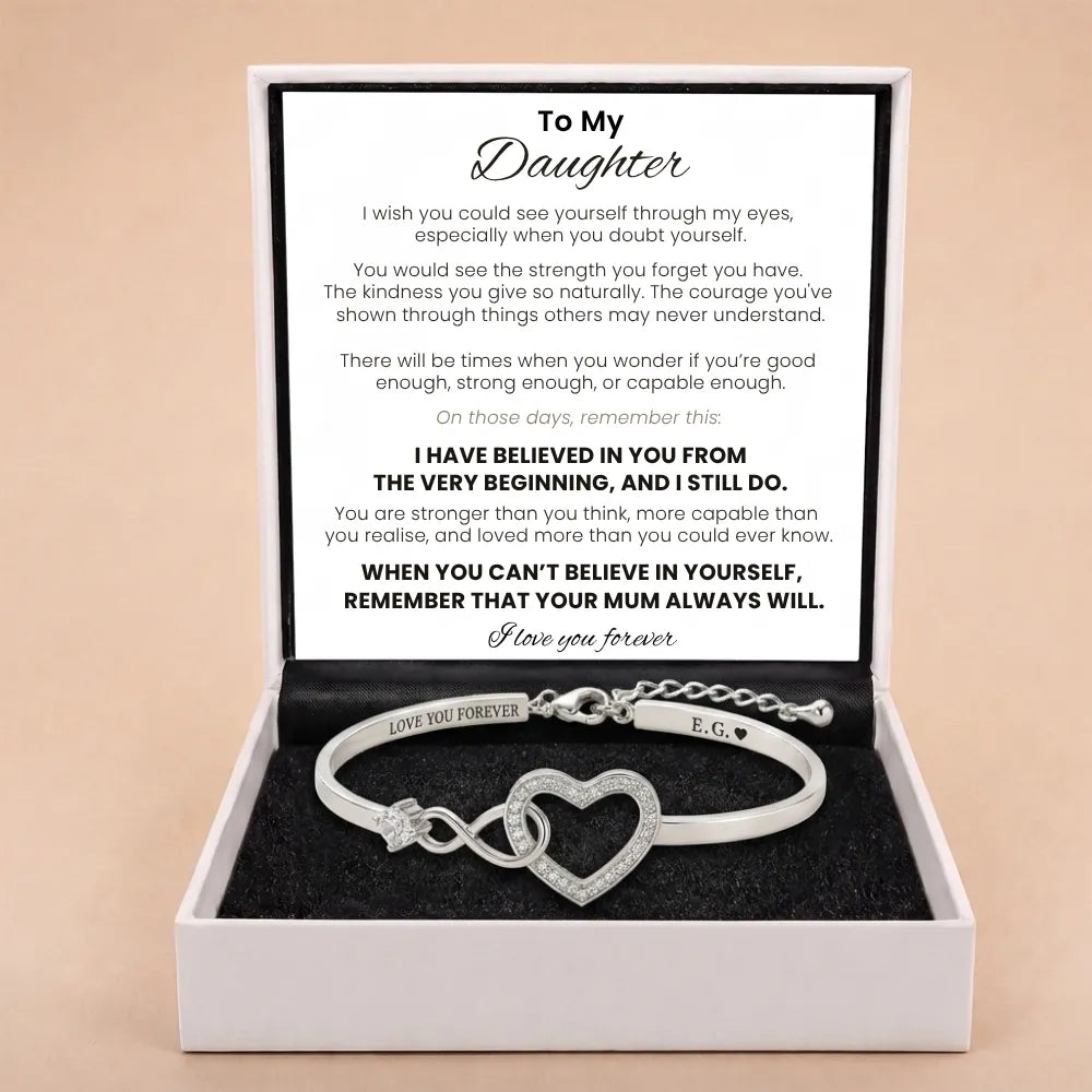 Forever Linked Bracelet For Daughter - 'I Have Believed In You'