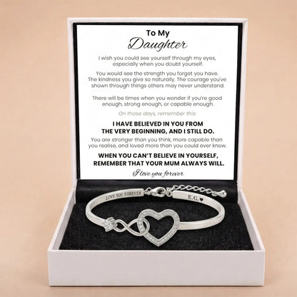 Forever Linked Bracelet For Daughter - 'I Have Believed In You'