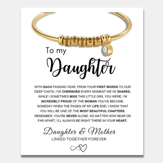 To My Daughter - Open Bangle Bracelet with Personalised Name Beads