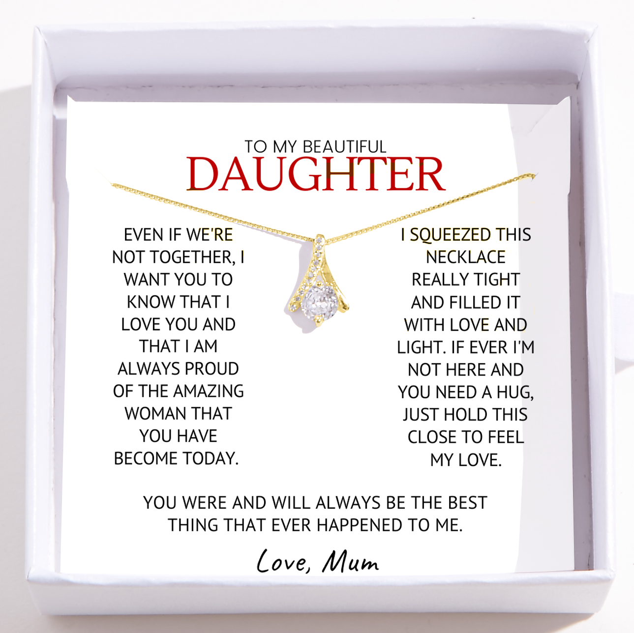 To My Daughter Necklace From Mum – Infinite Love Pendant – I Am Always Proud