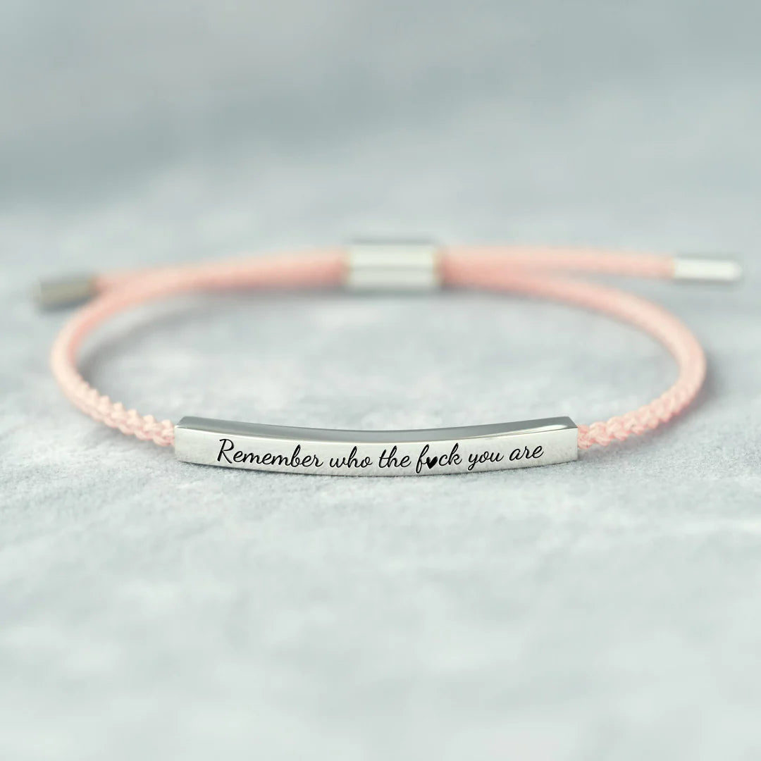 Remember Who The F*ck You Are – Tube Bracelet