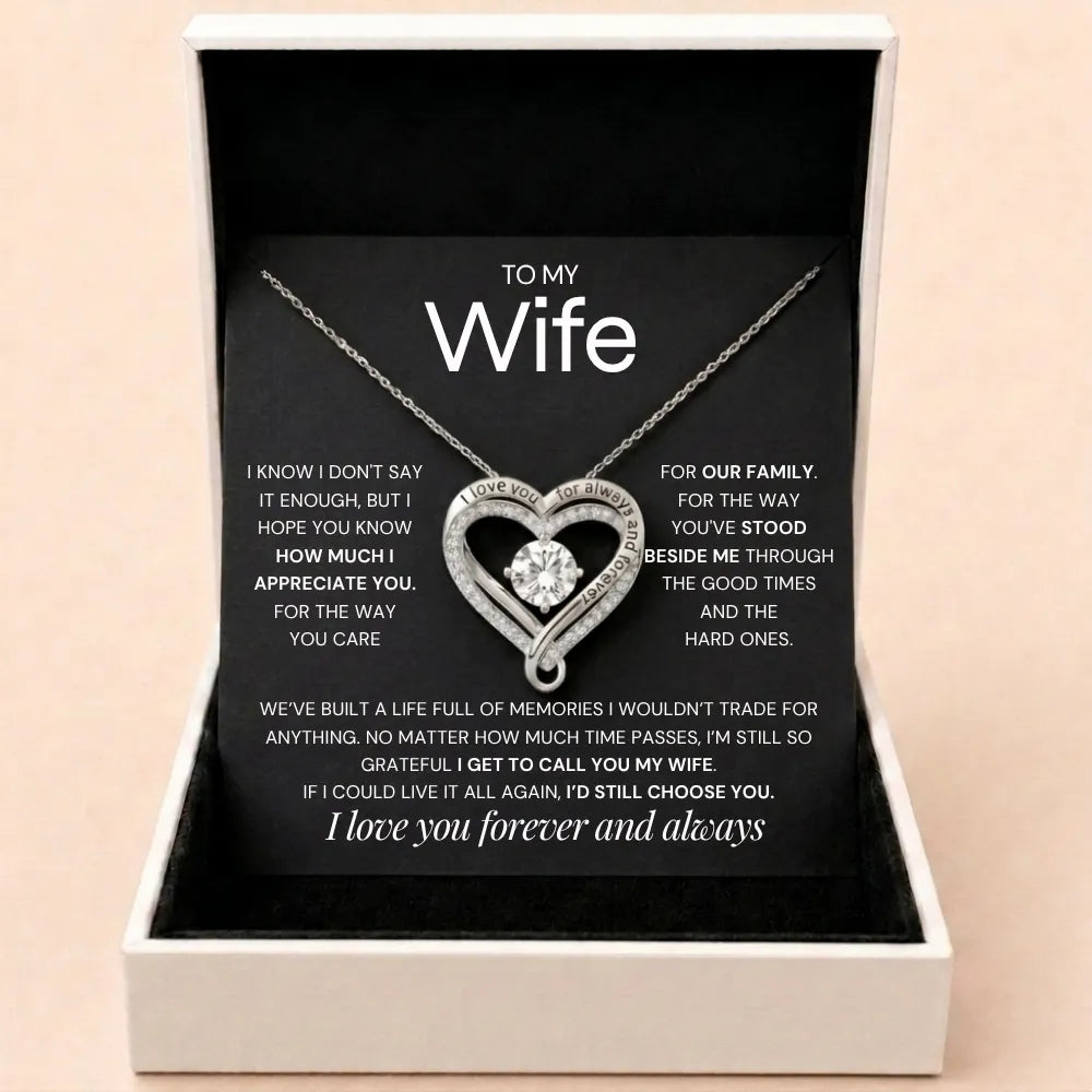 Forever & Always Heart Necklace - Grateful To Call You My Wife