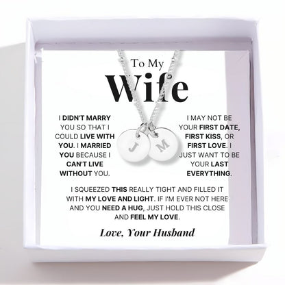 To My Wife - Disc Necklace With Engraved Initials