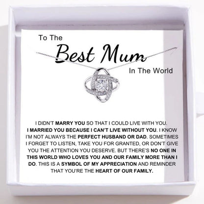 To The Best Mum In The World – Love Knot Necklace
