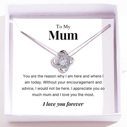 To Mum – Love Knot Necklace For Mum – You Are The Reason