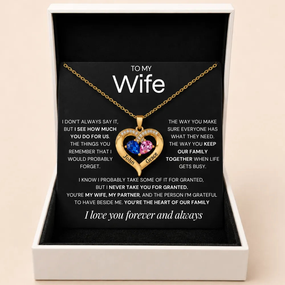 Together Forever Birthstone Heart Necklace For Wife - Never Take You For Granted