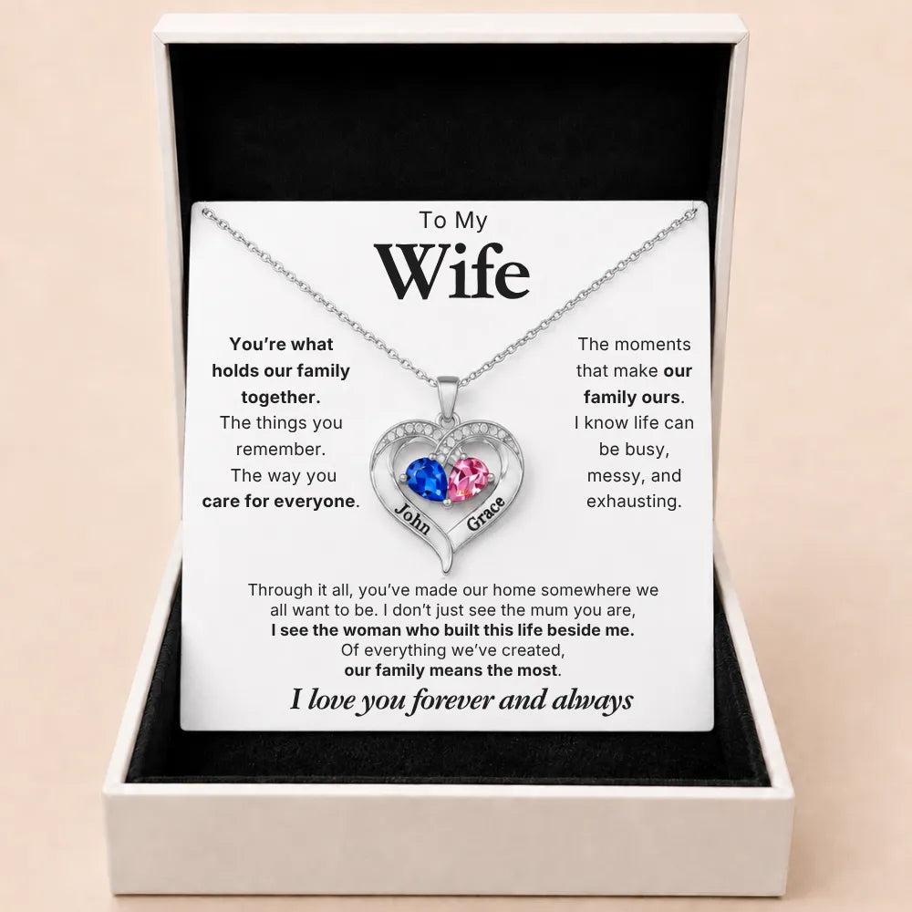 Together Forever Birthstone Heart Necklace For Wife - You Hold Us Together