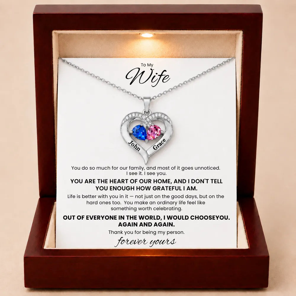 Together Forever Birthstone Heart Necklace For Wife - You Are The Heart Of Our Home
