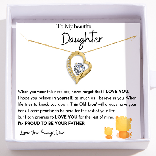 To My Daughter From Dad – Love Heart Necklace – This Old Lion Has Your Back