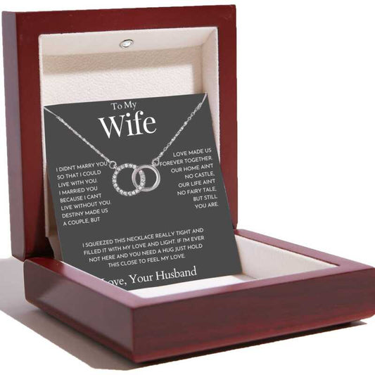 To My Wife – Perfect Pair Necklace – I Can’t Live Without You
