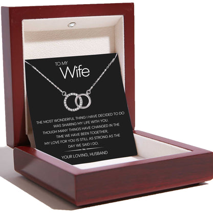 To My Wife – Perfect Pair Necklace – The Most Wonderful Thing